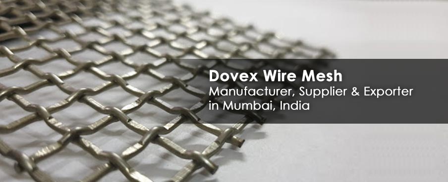 Dovex Wire Mesh Manufacturer