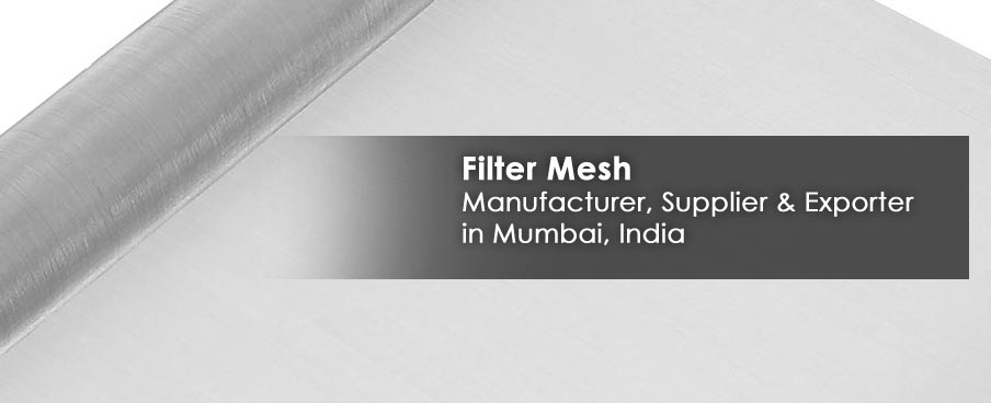 Filter Mesh Manufacturer