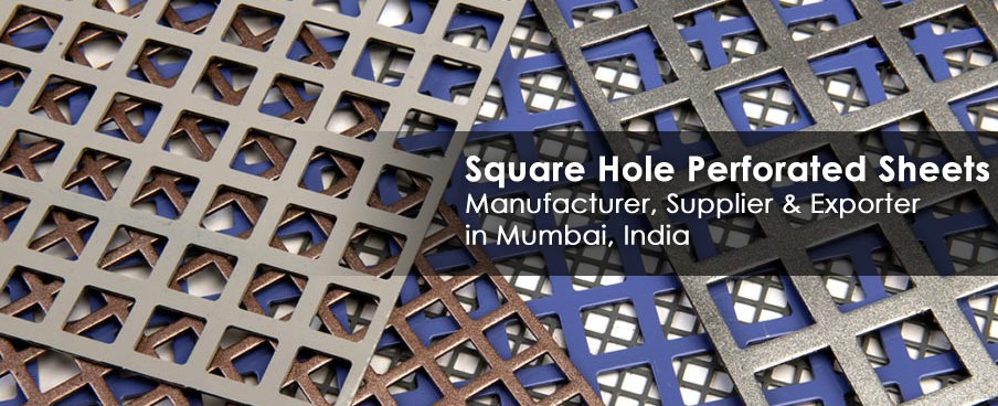 Square Hole Manufacturer